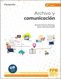 ARCHIVO Y COMUNICACION 2ª EDICION 2021